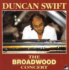 Duncan Swift The Broadwood Concert (CD) Album