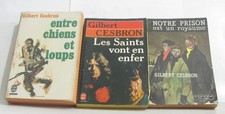 Lot de 3 livres Entre chiens et loups - les saints vont en enfer - notre