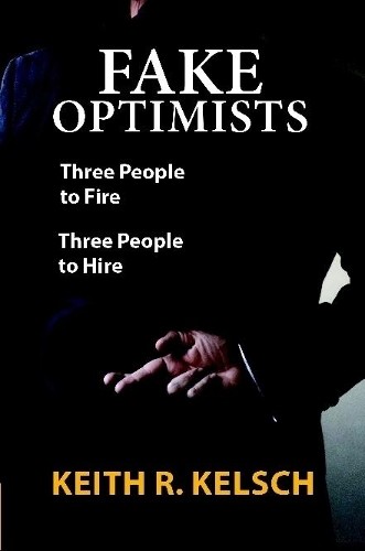Keith kelsch fake optimists - r.,