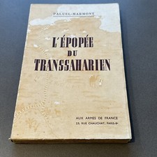 PALUEL MARMONT : L'EPOPEE DU