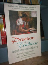Passion et tendresse-Mes plus beaux poèmes d'amour-Grégoire Brainin dit Moineau