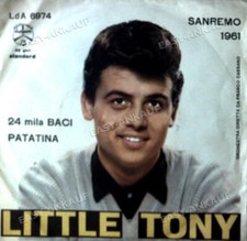 Little Tony - 24 Mila Baci / Patatina 7" (VG/VG) .