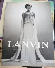 Livre Lanvin Dean L. Merceron  Editions de La Martiniere Preface Alber Elbaz