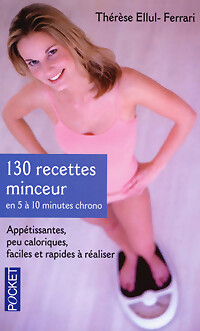 130 recettes minceur - , en