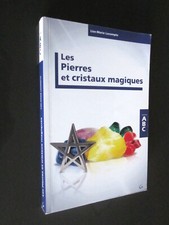 LES PIERRES et CRISTAUX MAGIQUES Lise-Marie LECOMPTE