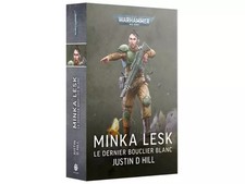 GAMES WORKSHOP Minka Lesk: Le Dernier Bouclier Blanc (français)