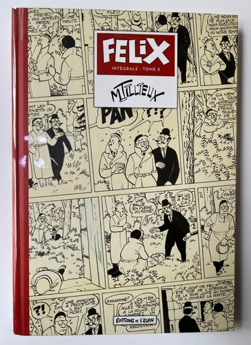 Tillieux felix tome - tillieux, de