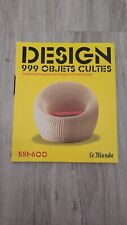 999 objets cultes,  Design