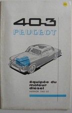 Notice d'entretien PEUGEOT 403 équipée moteur diesel INDENOR TMD 85