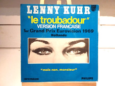 SP/ 45T SINGLE FOLK LENNY KUHR " LE TROUBADOUR "/ PHILIPS