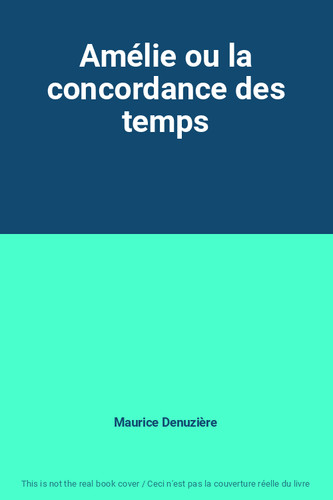 Amélie concordance des - amélie, ou