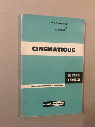 Cinématique lespinard et - cinématique,
