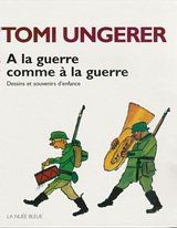 A la guerre comme à la guerre