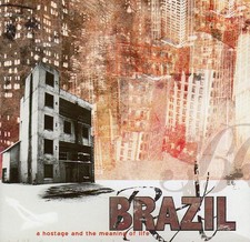 Brazil (4) A Hostage And The