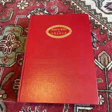 WHO'S WHO IN FRANCE  1984 - 1985   17TH ÉDITION EDITIONS JACQUES LAFITTE BE Rare