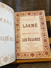 Delibes Lakmé partition chant piano ancienne reliée éditions Heugel 