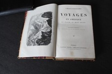 (171) Chateaubriand Voyages en Amérique, Italie, Mont Blanc
