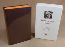 LA PLEIADE :  VALERY LARBAUD -