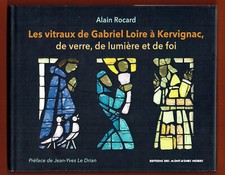 Les Vitraux de Gabriel Loire à Kervignac, Verre, Lumière, Foi, Rocard, Lorient