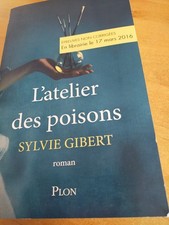 Atelier des poisons - l'atelier, sylvie