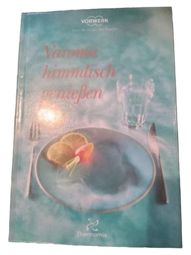 Vorwerk thermomix livre varoma - livre,