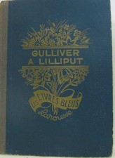 Gulliver A lilliput et chez