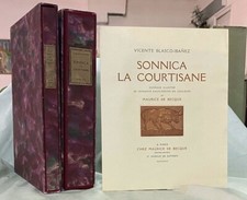 BLASCO-IBANEZ : SONNITA LA COURTISANE PAR MAURICE DE BECQUE AVEC SUITES
