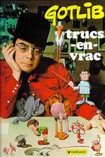 Rubrique à brac : Trucs en vrac, tome 1 - Gotlib