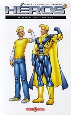 Héros au carré : miroir déformant