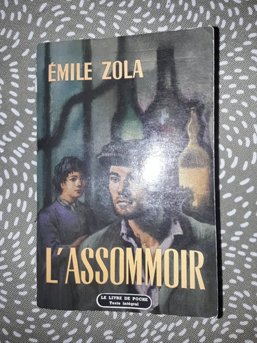 Emile zola assommoir le - emile, zola/l'assommoir/le