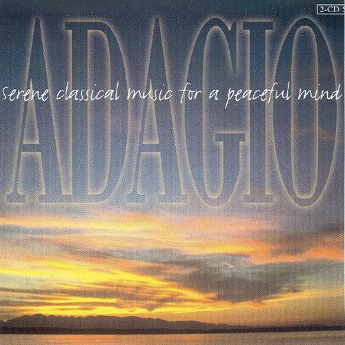 Adagio serene classical music - adagio,