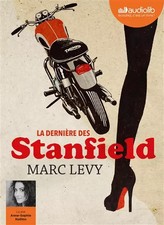 La Dernière des Stanfield: Livre audio 1 CD MP3, Marc Levy
