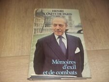 MÉMOIRES D'EXIL ET DE COMBATS  / HENRI COMTE DE PARIS