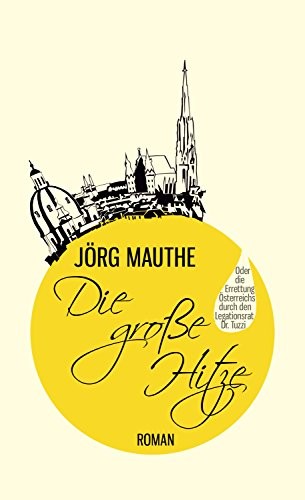 Jörg mauthe die - die, hitze