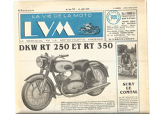 LA VIE DE LA MOTO N°90-12 DKW RT 250 & RT 350 / SUZ T350 ET MICRO-SIDE / PEUGEOT