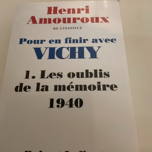 Henri amouroux pour finir - amouroux,