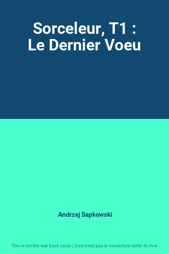 Sorceleur le dernier - sorceleur,,