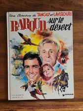 Une Aventure De Tanguy Et Laverdure Baroud Sur Le Désert Dargaud Editeur