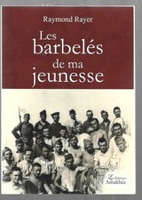 LES BARBELES DE MA JEUNESSE 