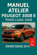 Manuel Atelier PEUGEOT 3008 2 phase 1 2016-2020 Diesel Revue Technique CD PDF