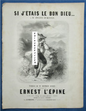 TYROL BAVIÈRE PARTITION SI J'ÉTAIS LE BON DIEU ERNEST L'ÉPINE GUÉRIN 1849 JOREL