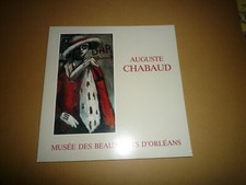 Auguste CHABAUD musée beaux arts Orléans 1882 1955 peintures dessins 1986