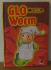 Glo Worm and the Big Freeze (Glo friends), Woodman, June, Used; Good Book