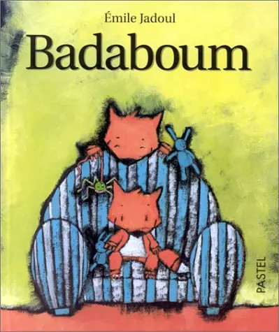 Badaboum jadoul emile - badaboum,,
