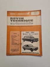 REVUE TECHNIQUE AUTOMOBILE FIAT "128" "128 RALLY " "128 S" ET "128SL" 