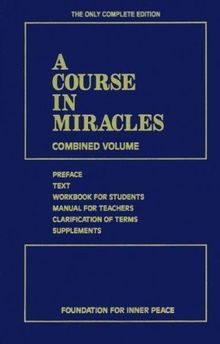 Course miracles combined - a,