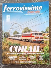 Ferrovissime hors série Les Voitures Corail SNCF 