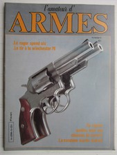 l'amateur d'ARMES N° 5 /ruger speed six/ Winchester 76 /carabine Marlin-ballard