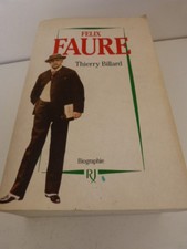 Félix Faure - Thierry Billard , biographie (cai02)
