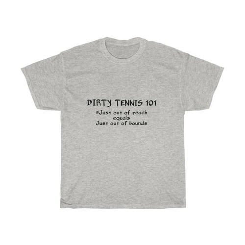 Dirty tennis out reach - dirty,